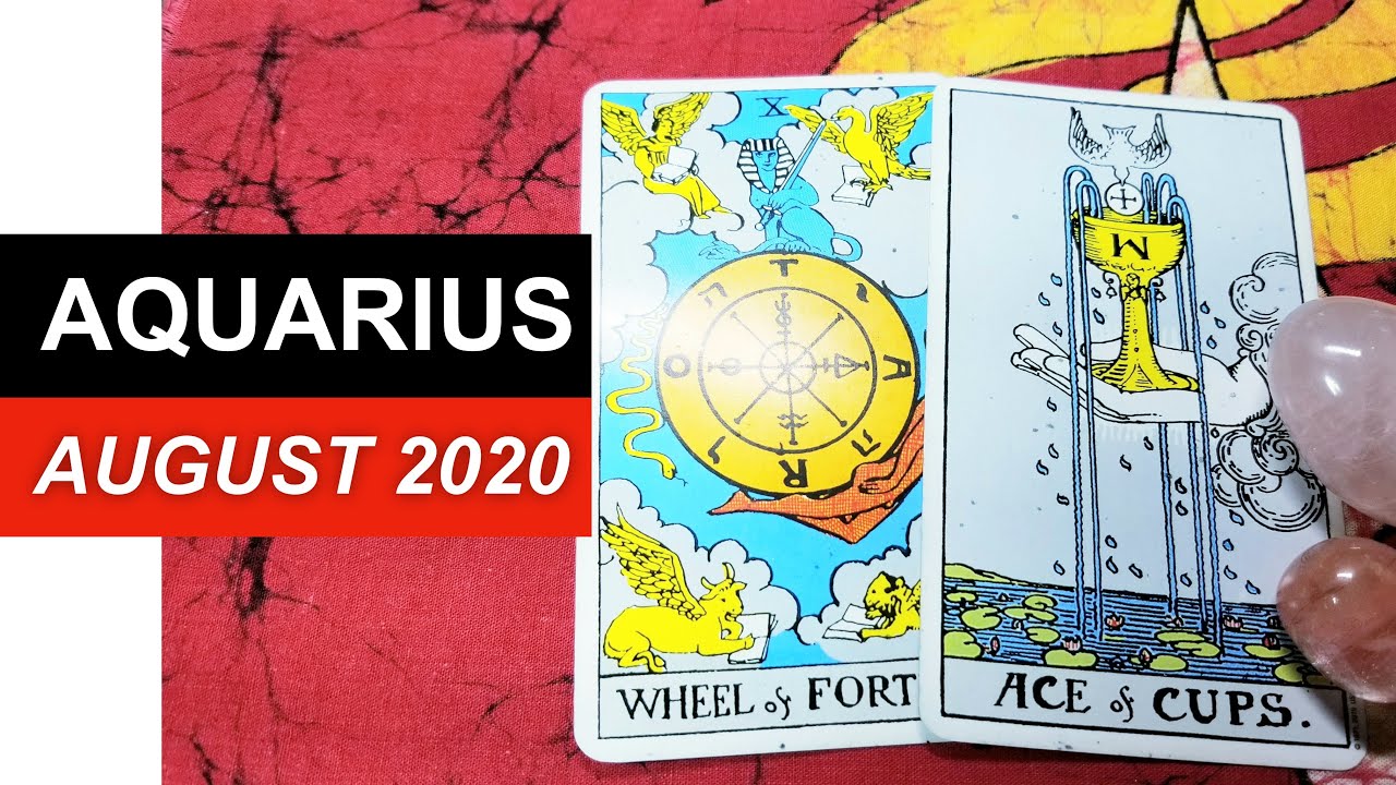 AQUARIUS SOMEONE IS OUT OF CONTROL IN AUGUST 2020 - Love Tarot Reading