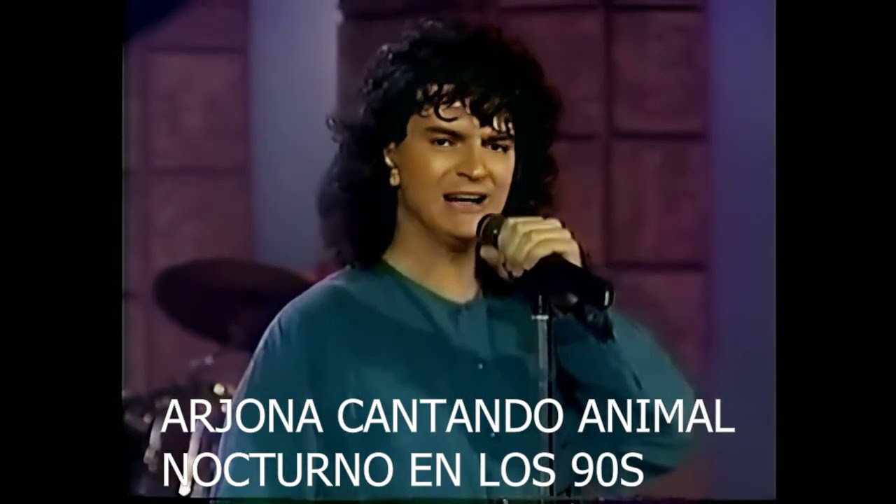 ARJONA ANIMAL NOCTURNO EN LOS 90S