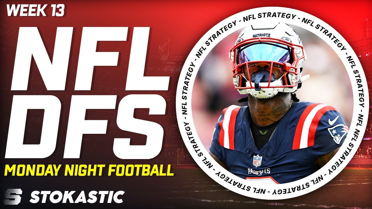 Giants vs Patriots Showdown Strategy MNF Week 13 DFS Picks | NFL DFS Strategy