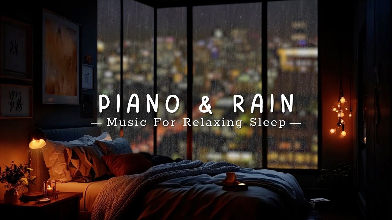 Calm Piano & Gentle Rain for Deep Sleep - Cozy Night Ambience, Insomnia Relief & Stress Reset