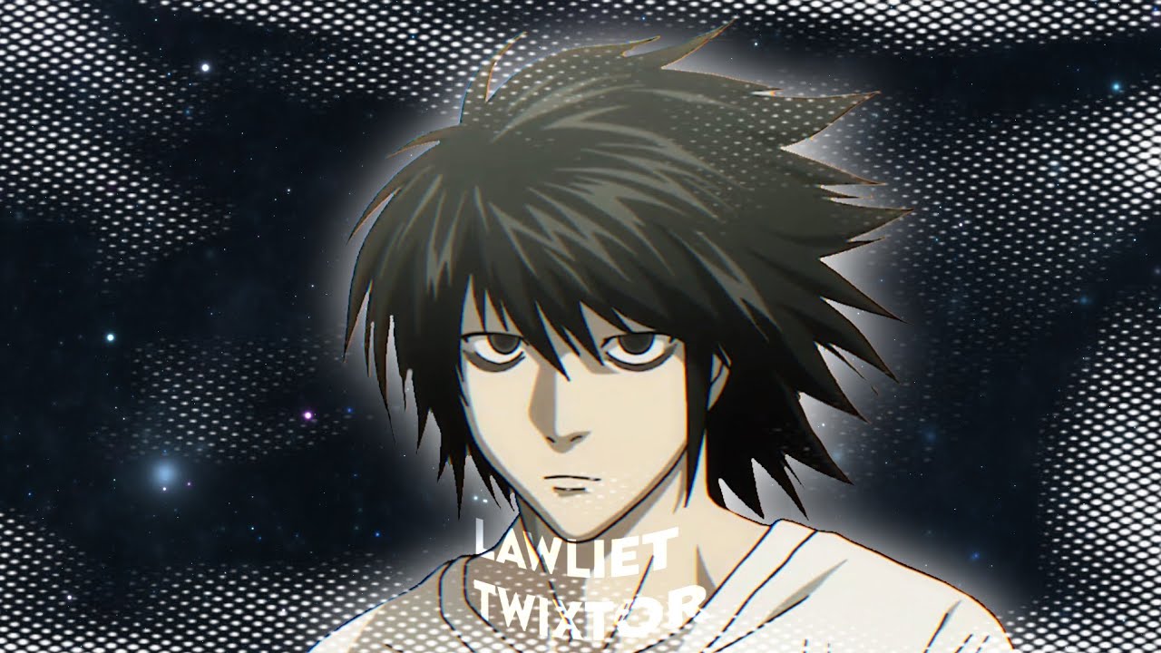 L Lawliet twixtor with cc
