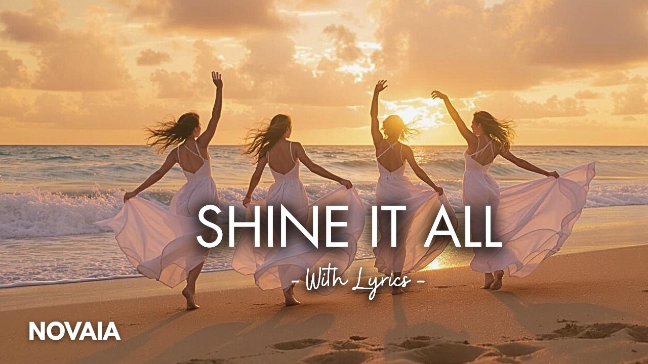 Shine It All | Latin Pop x Reggaeton x Afrobeat x Samba Fusion | Empowerment Summer Anthem | NOVAIA