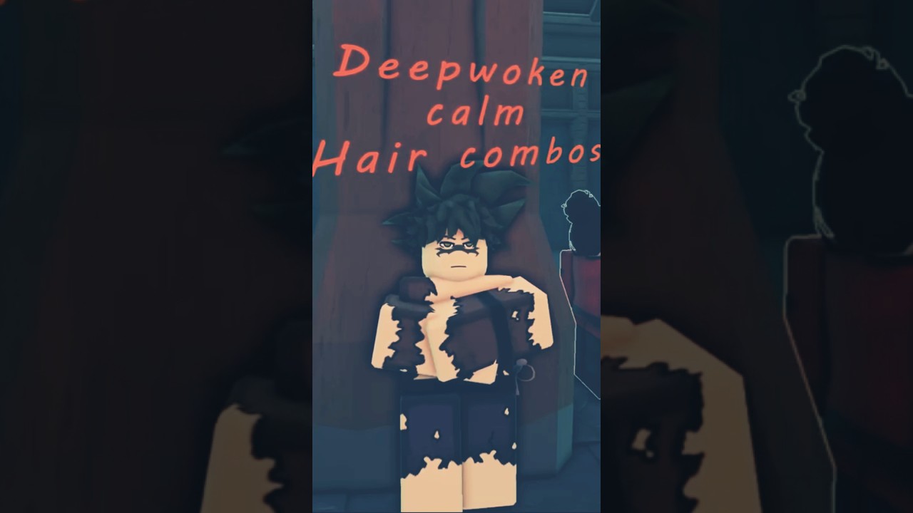 Calm Deepwoken Hair Combos for Everyone! 
