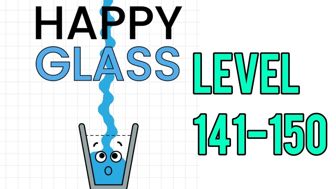 Happy Glass Level 141-150 Walkthrough | Android Gameplay.