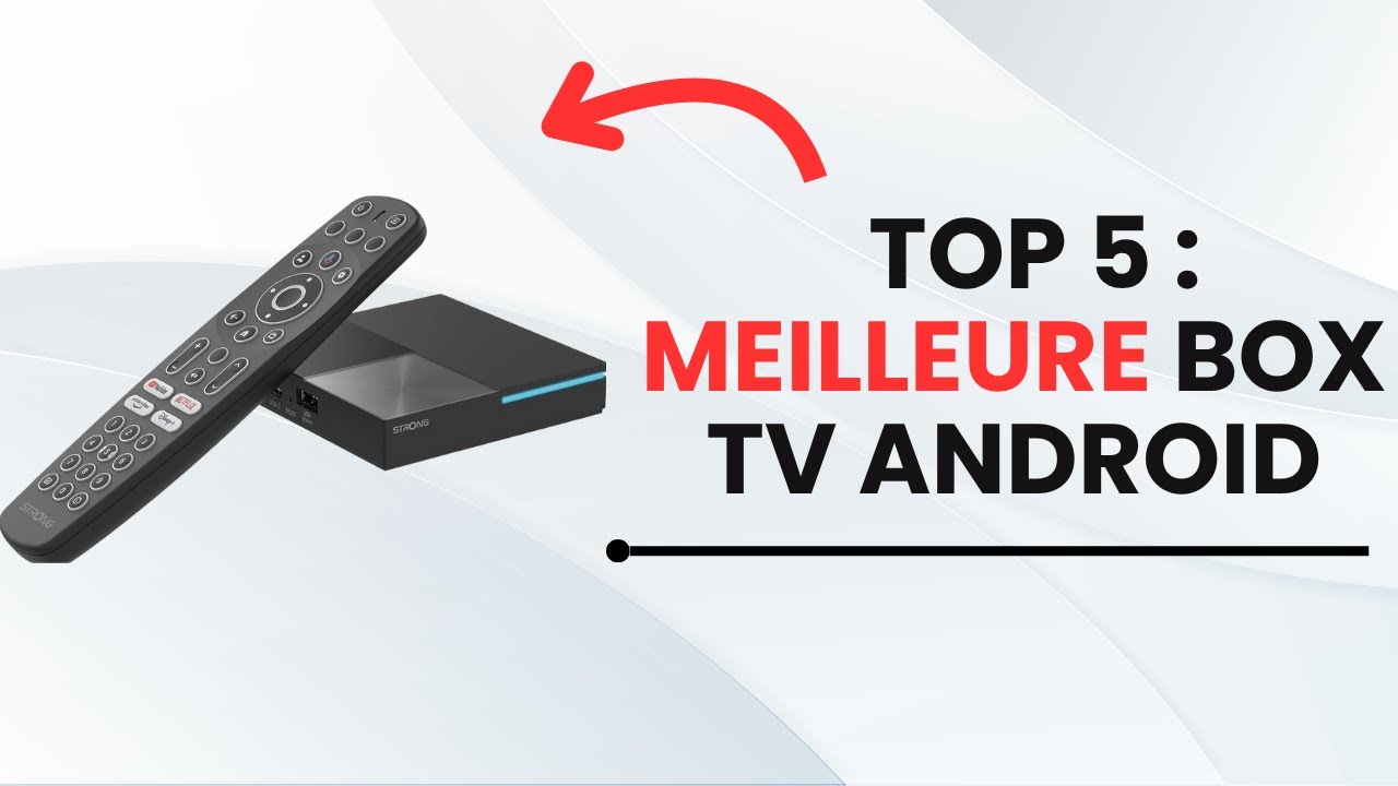 🥇 TOP 5 : Meilleure Box TV Android 2025🥇