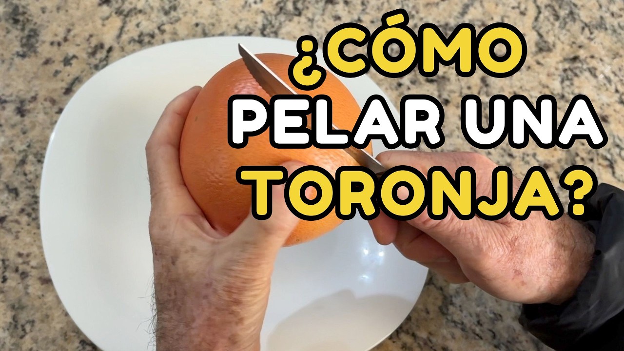 ¿Cómo pelar una toronja? | Fácil y sencillo