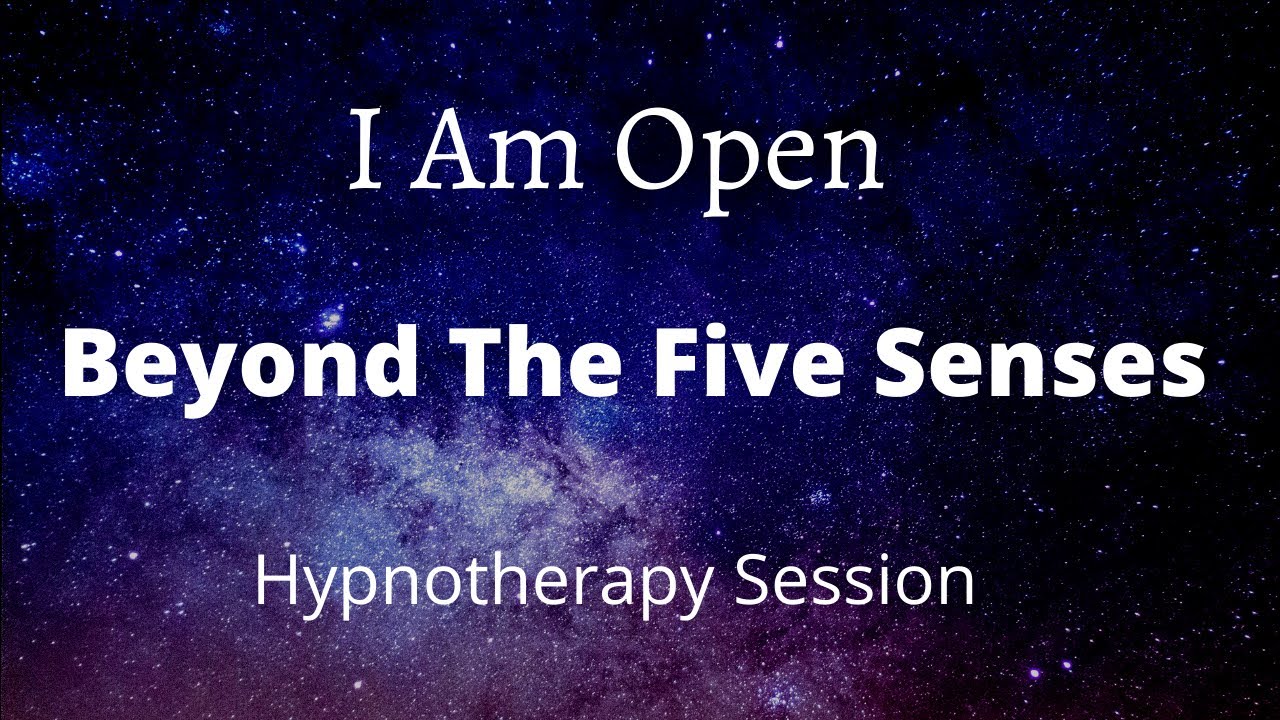 Let Go, Beyond The Five Senses | Hypnotherapy |  Suzanne Robichaud, RCH