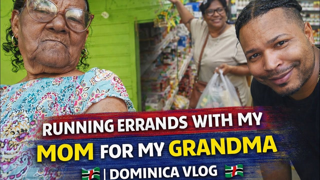 Running Errands With My Mom for My Grandma 🇩🇲 | Dominica Vlog