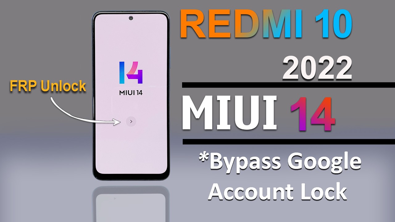 Redmi 10 2022 Miui 14 Frp Bypass/Unlock Google Account Lock - Apps Not Disable Solution Without PC