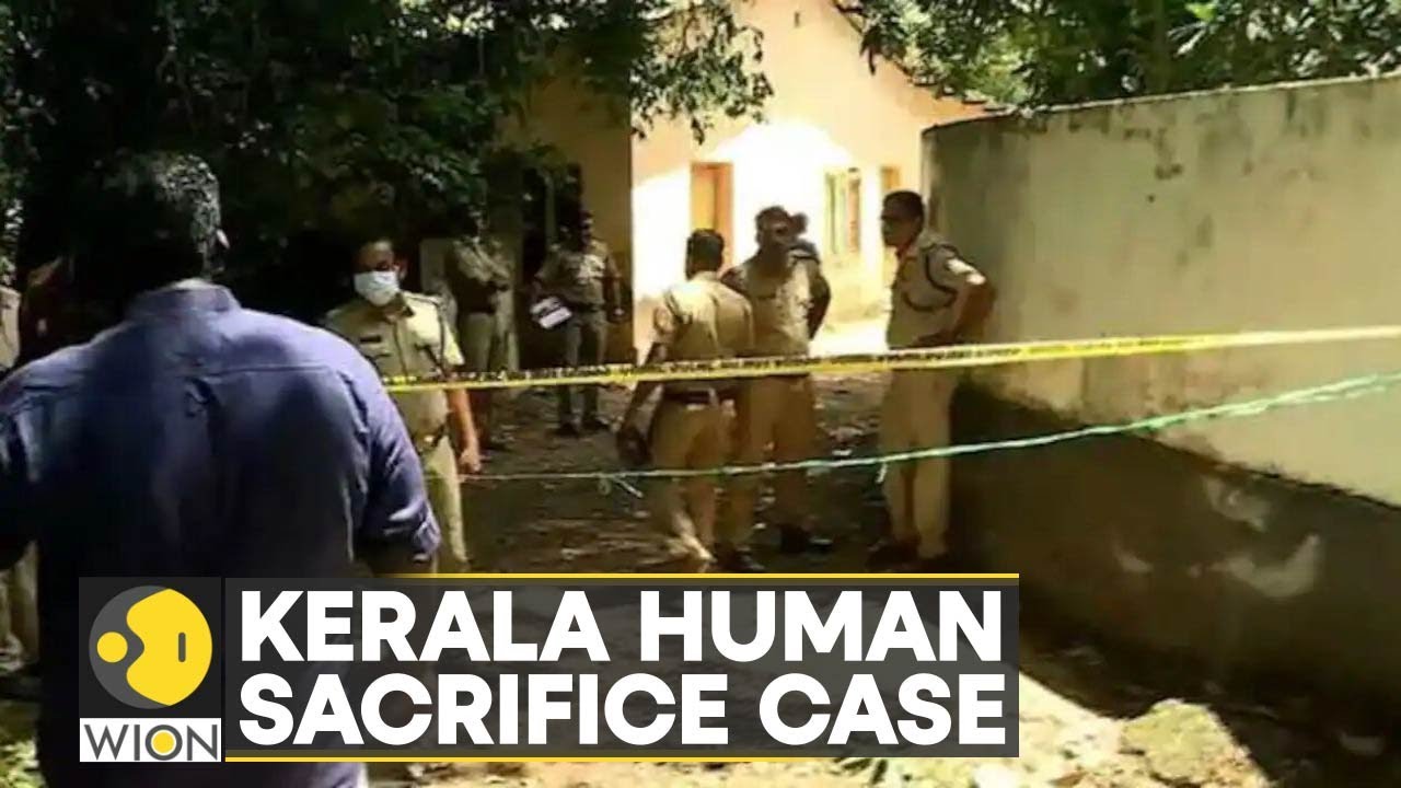 Kerala Killings: Two missing cases led to a suspected human sacrifice case | Latest World News| WION