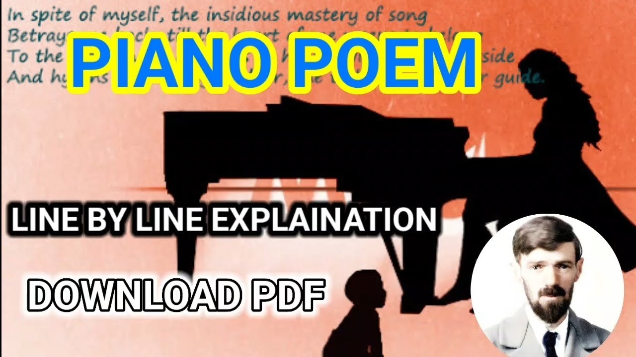 Piano poem by d h lawrence | Piano poem summary in English @learneasilyhub