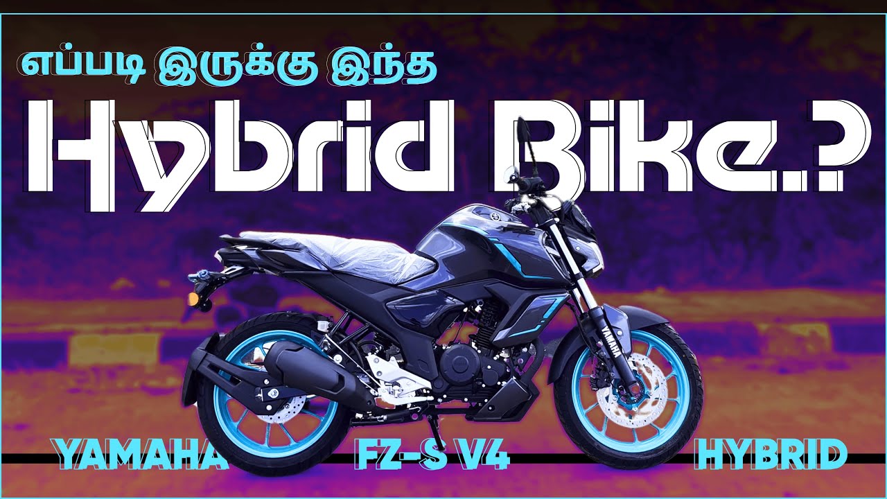 🤔 எப்படி இருக்கு இந்த FZ Hybrid ? Yamaha FZ-S V4 Tamil Review | Tamil Bike Review