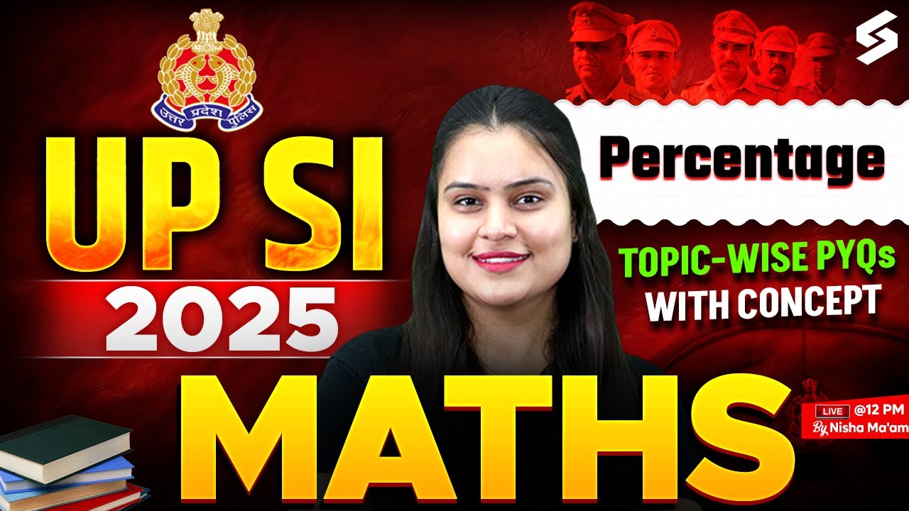 Percentage for UPSI 2025 Exam | UPSI Percentage Questions PYQ | Maths By Nisha Ma'am | TESTBOOK