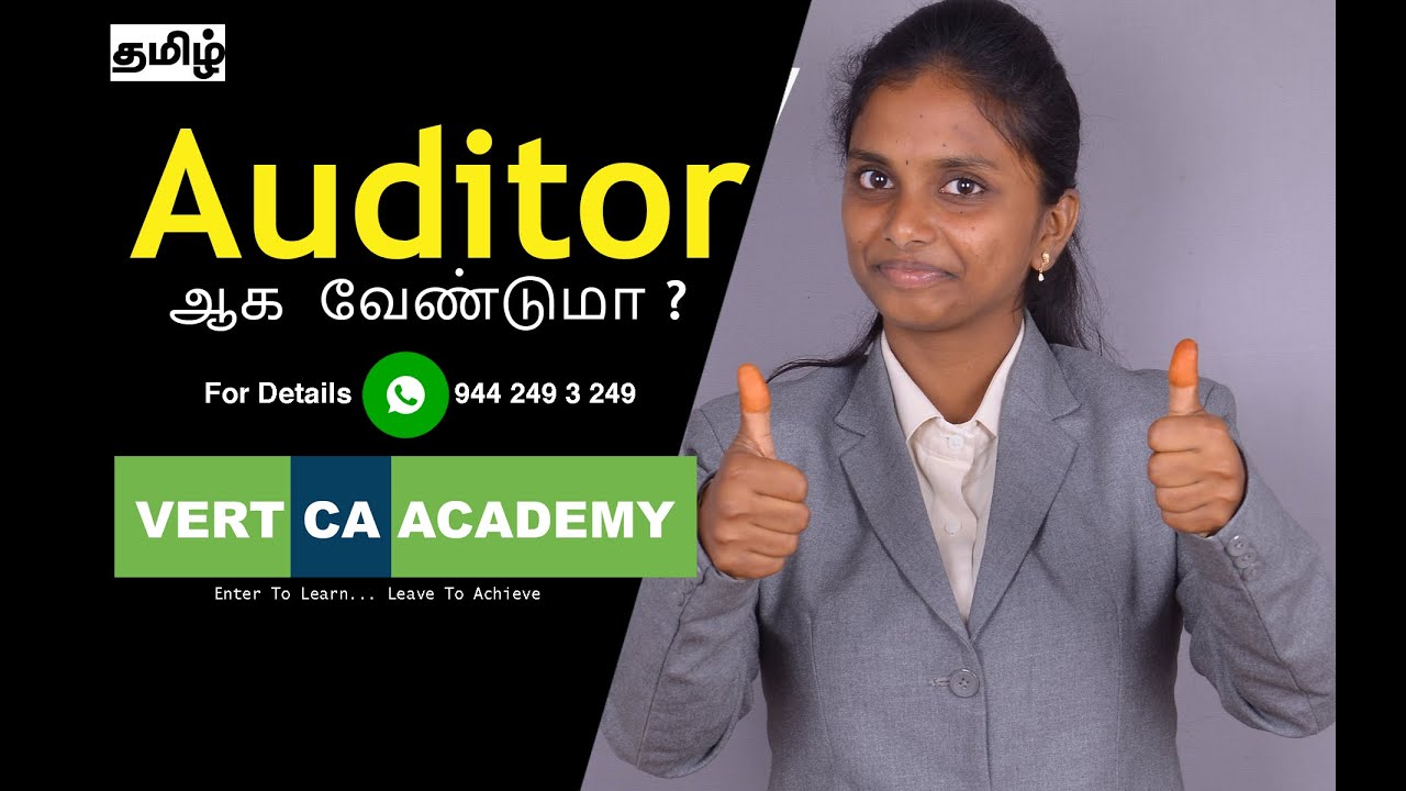 ஆடிட்டர் ஆ க வேண்டுமா ? | VERT CA ACADEMY | CA EXAMS TRAINING | FOUNDATION | INTERMEDIATE | FINAL