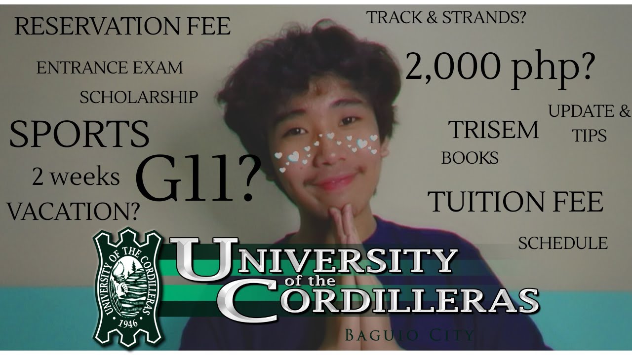 All about UNIVERSITY OF THE CORDILLERAS SHS |Q & A: tuition fee, tri-sem, track & strands