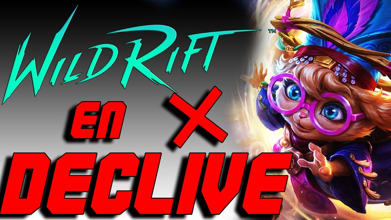 DECLIVE DE WILD RIFT POR CULPA DE SUS JUGADORES