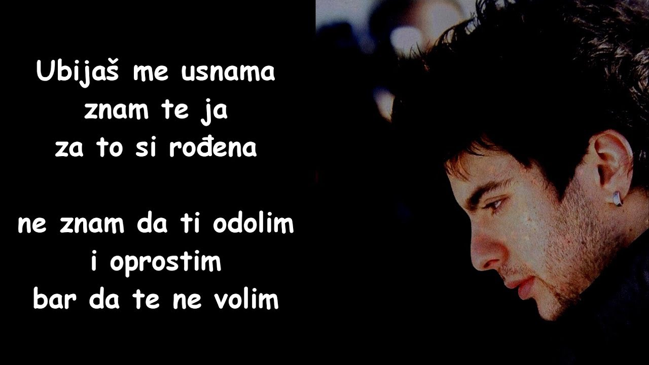 To&scaron;e Proeski - Ubija&scaron; me usnama (Tekst)