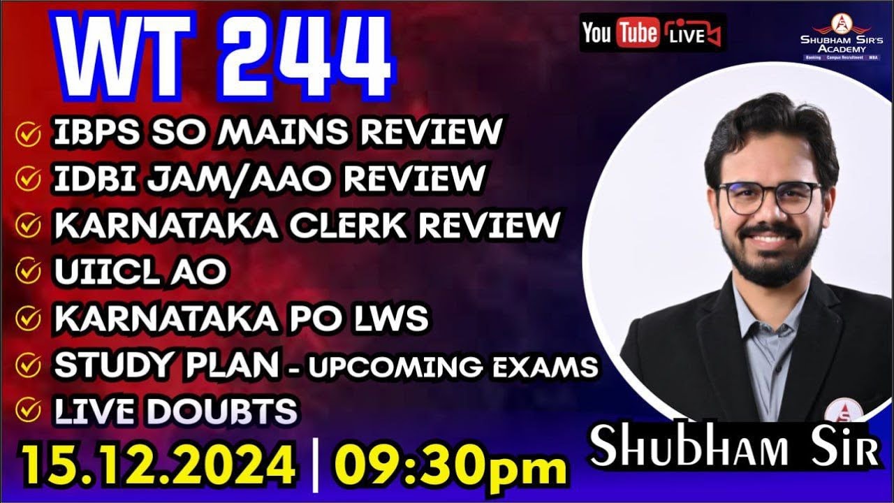 WT 244 | IBPS SO MAINS REVIEW, STUDY PLAN FOR UPCOMING EXAMS | 15.12.2024 #ssa #shubhamsir #mains