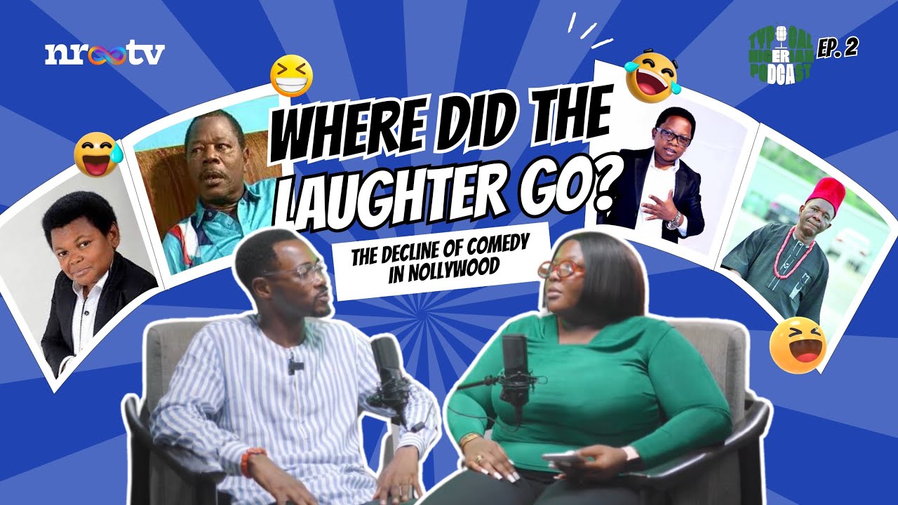 WHERE DID THE LAUGHTER GO? : The decline of comedy in nollywood.