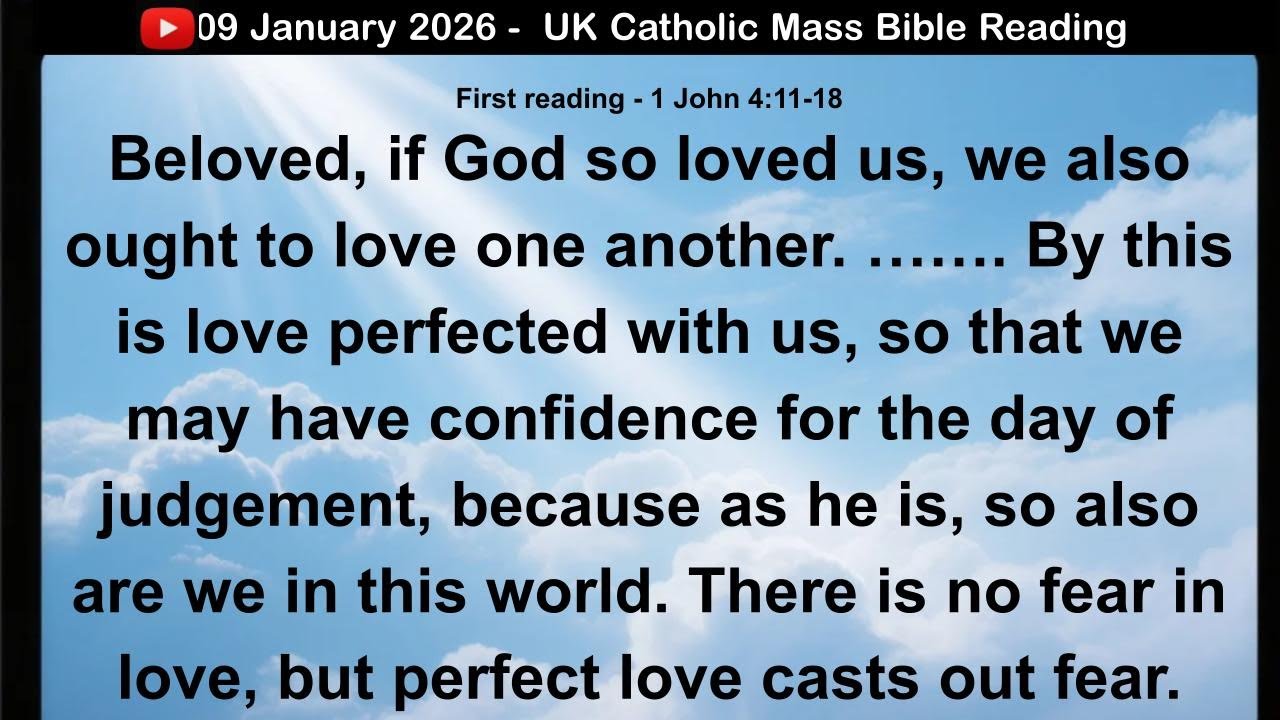 09 January 2026 UK Catholic Mass  Bible Reading