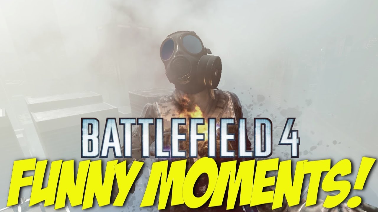 BF4 FUNNY MOMENTS