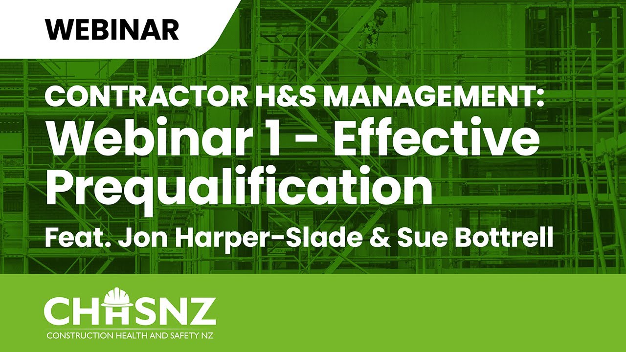 CHASNZ Webinar | Webinar 1 - Effective Prequalification