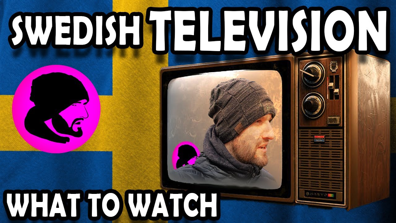 Swedish television - What to watch?