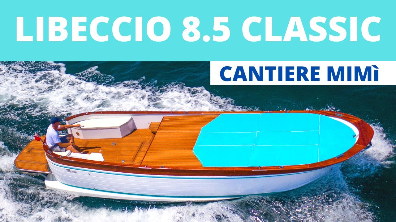 LIBECCIO 8.5 CLASSIC CANTIERE MIMì