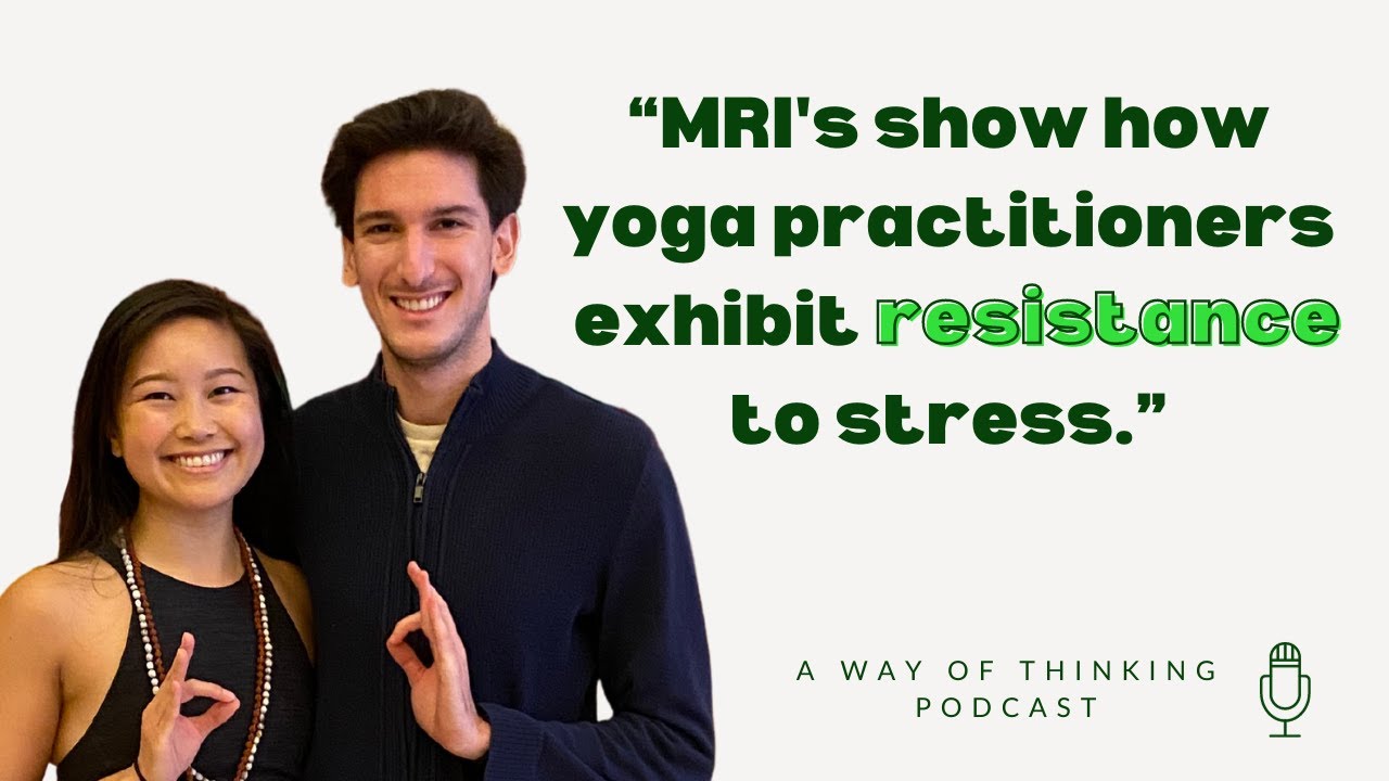 Ep 035: The Science of Yoga with Dr. Jonathan Rosenthal, MD