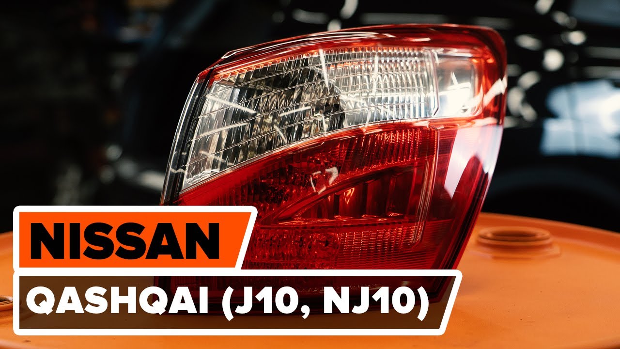 Så byter du baklyktor på NISSAN QASHQAI (J10, NJ10) [AUTODOC-LEKTION]