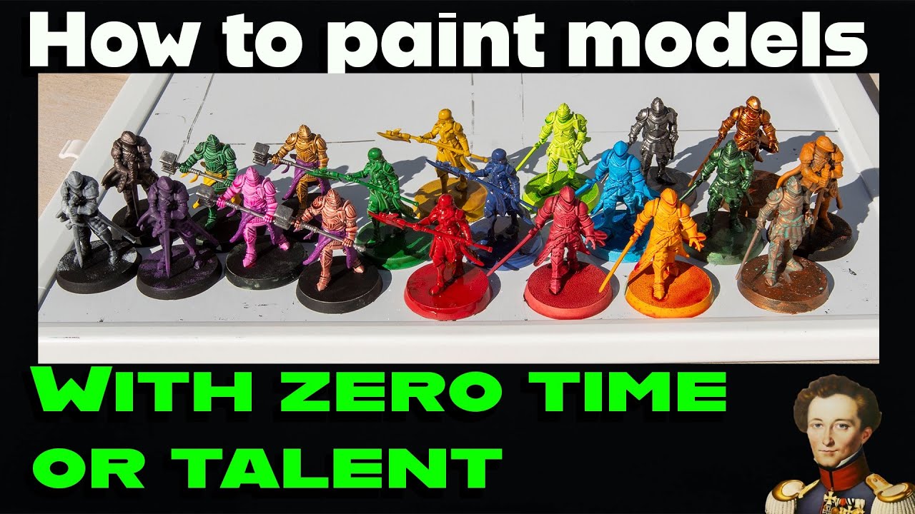 How to paint models with zero time or talent