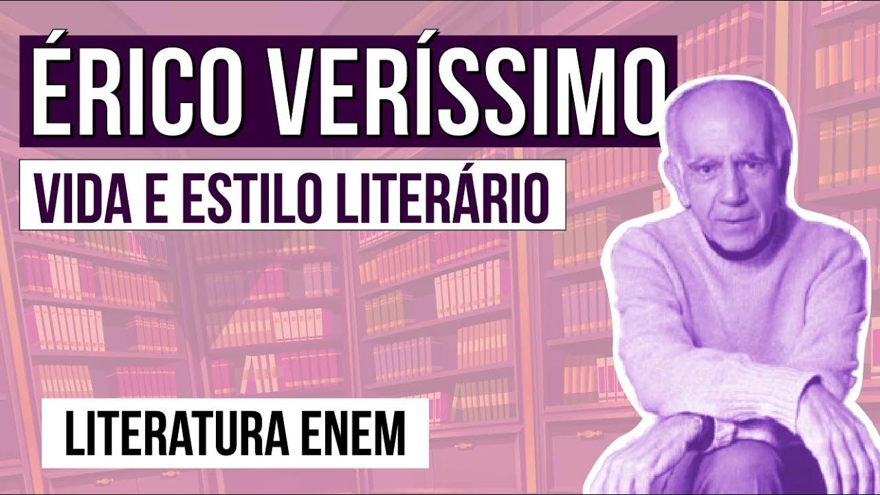 &Eacute;RICO VER&Iacute;SSIMO: vida e estilo liter&aacute;rio | Escritores Ga&uacute;chos | Literatura Enem | Camila Brambilla