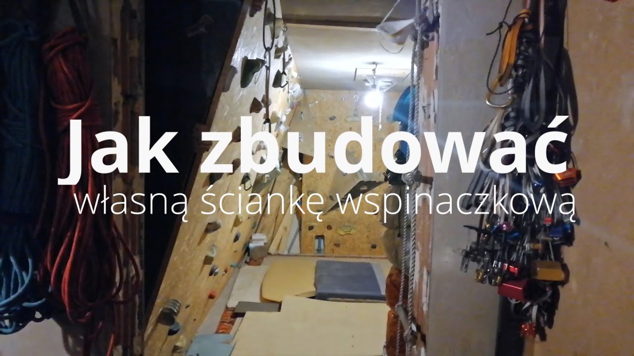 Jak zbudować własną ściankę wspinaczkową
