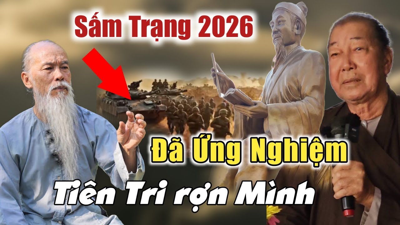 Sấm Trạng Trình 2026 lời tiên tri đã ứng nghiệm ông 10 lon chia sẻ Phật Pháp nên nghe gấp