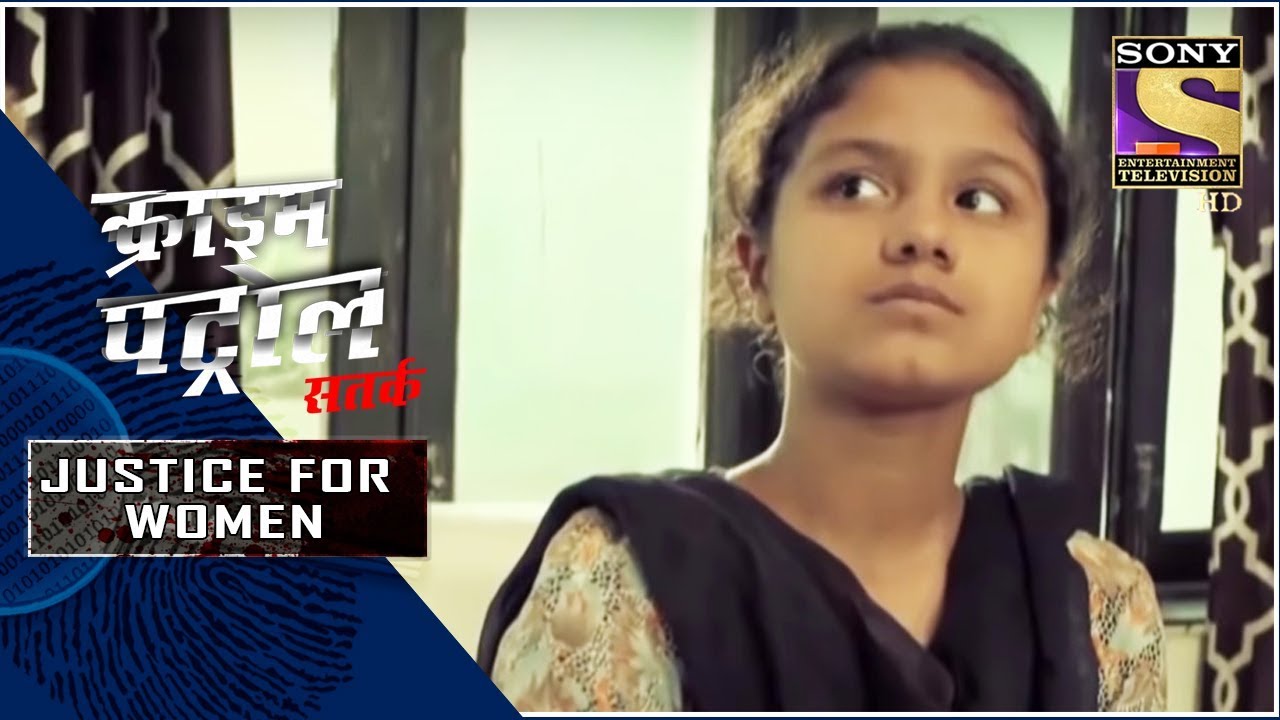 Crime Patrol Satark - New Season | The Missing Girl | Justice For Women | Full Episode