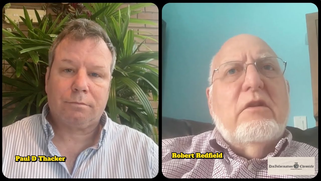 The DisInformation Chronicle Interviews Virologist and Former CDC Director Robert Redfield