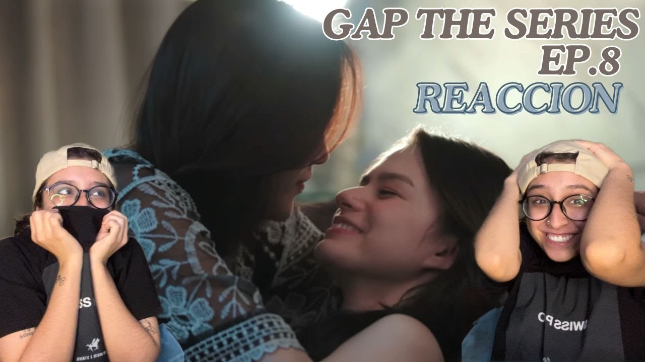 REACTION/REACCIONANDO EP.8 | ทฤษฎีสีชมพู GAP The series | RERUN