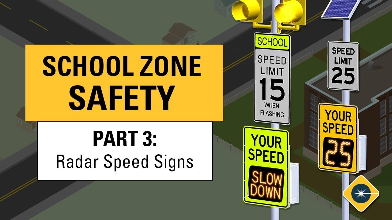 Radar Speed Signs – Best School Zone Safety Treatments Part 3