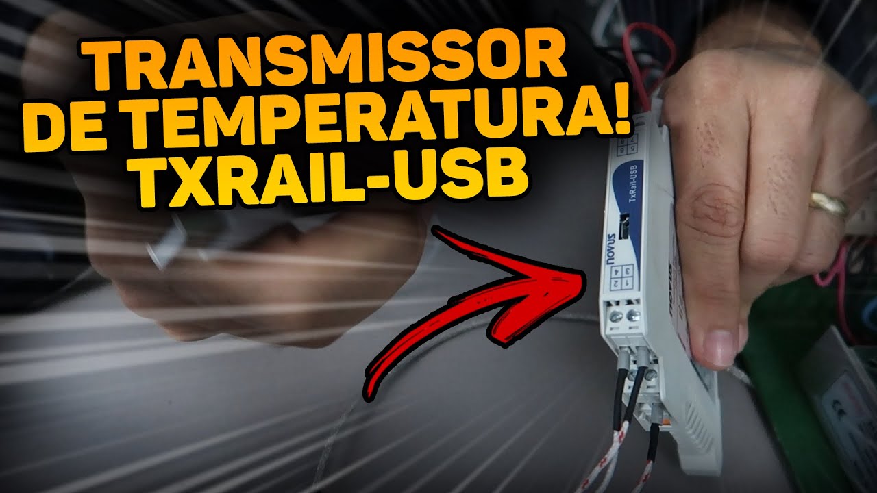 Transmissor de Temperatura Muito Utilizado | TxRail-USB!