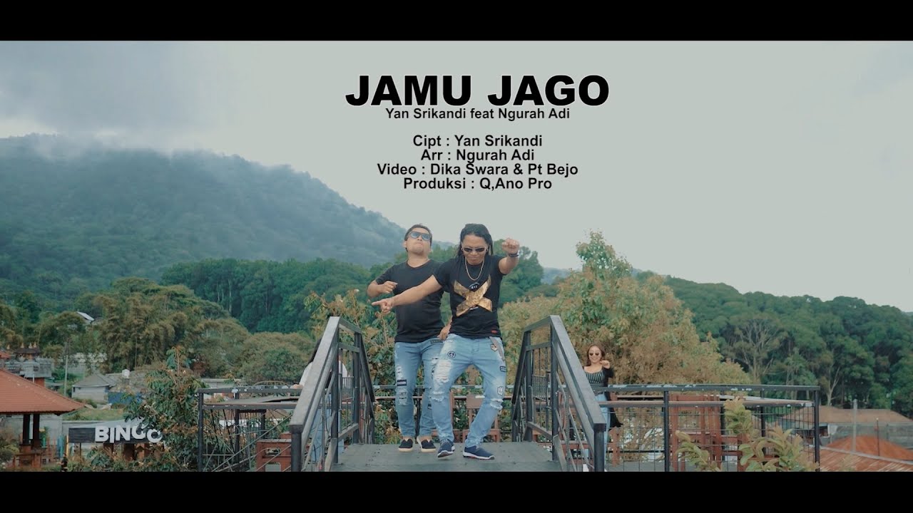 JAMU JAGO  -  Yan Srikandi Feat Ngurah Adi (Q,Ano Pro)