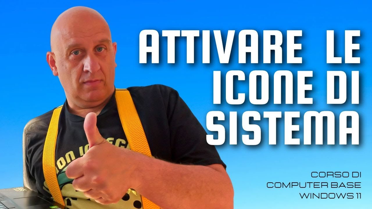 Come fare ad attivare le icone di sistema | Corso base windows 11 | Michele Bozzo