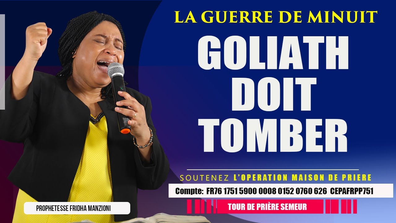 🛑 LA GUERRE DE MINUIT I GOLIATH DOIT TOMBER BY PROPH FRIDHA  MANZIONI (REPLAY)