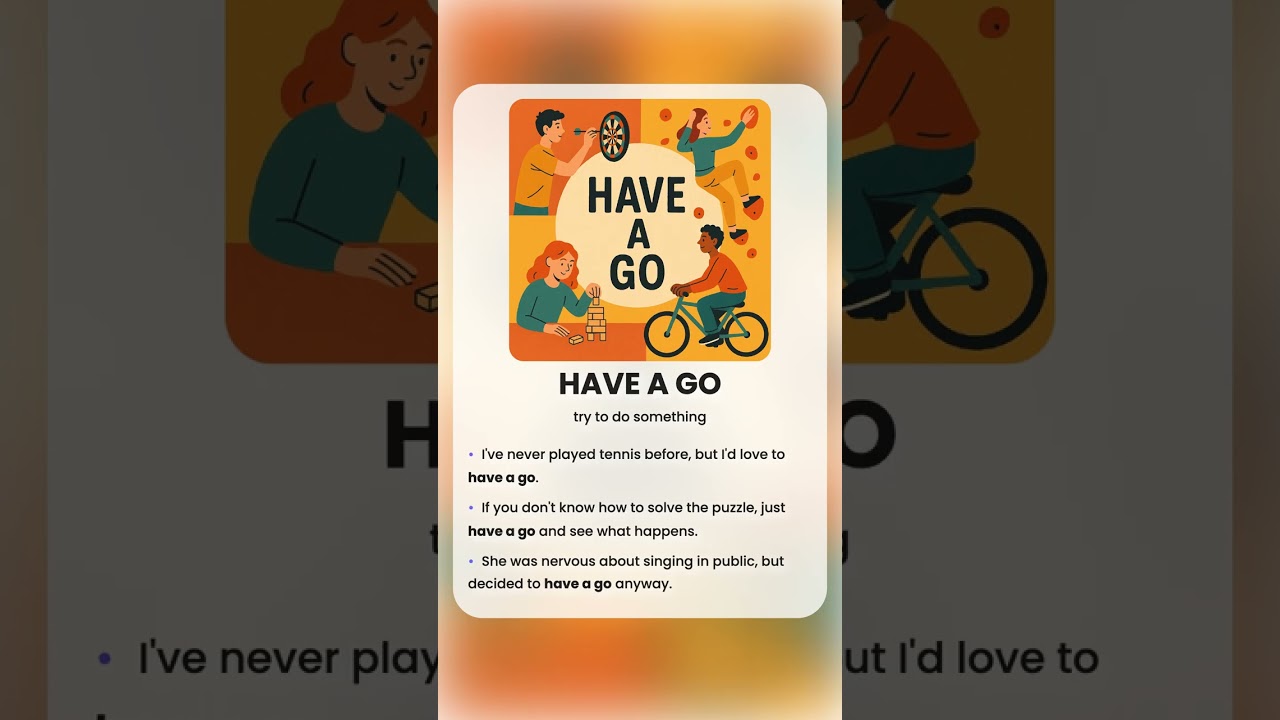 Have A Go - English idiom #idiom #vocabulary #haveAGo #english #learnenglish