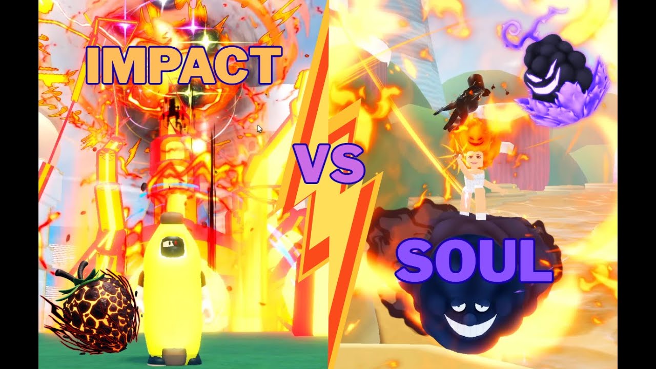 Impact VS Soul (Fruit Battlegrounds)