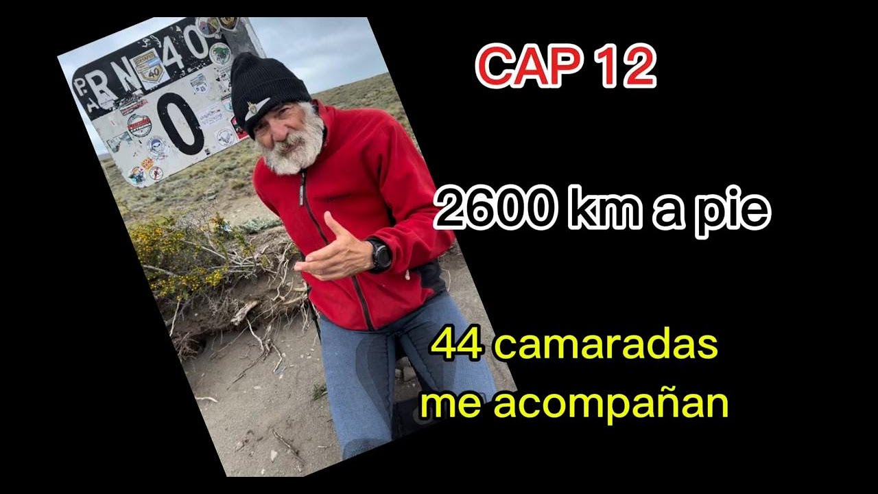 CAP 12 3000 km a pie. Homenaje ARA San Juan- CASI Río Gallegos CABO VIRGENES/HITO 1 TDF #arasanjuan