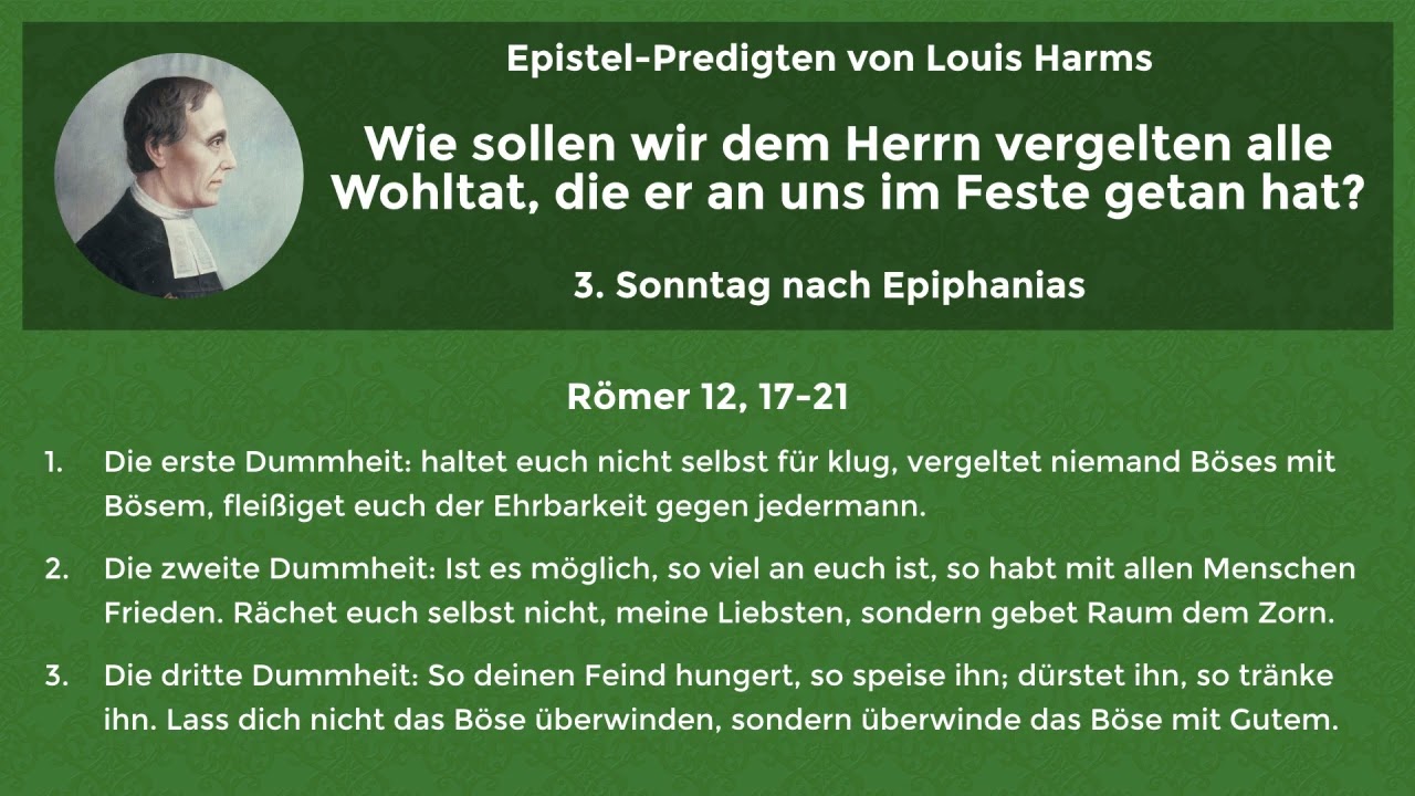 Predigt zum 3. Sonntag nach Epiphanias (von Louis Harms)