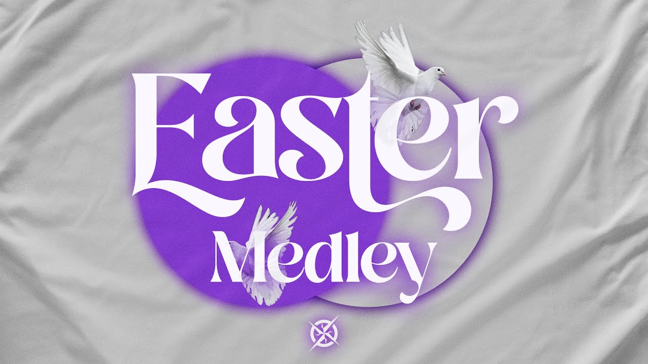 Easter Medley 2023