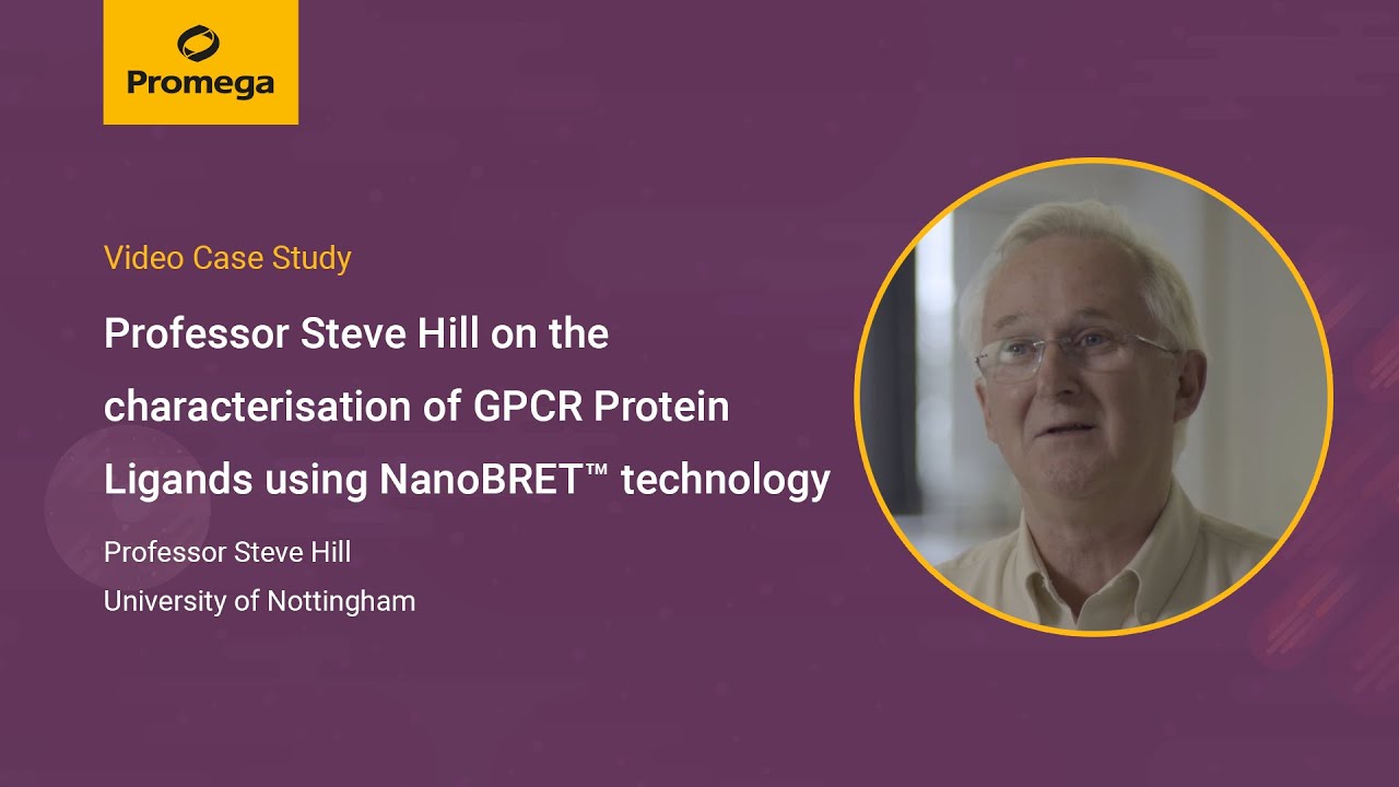 Professor Steve Hill on the characterisation of GPCR Protein Ligands using NanoBRET&trade; technology