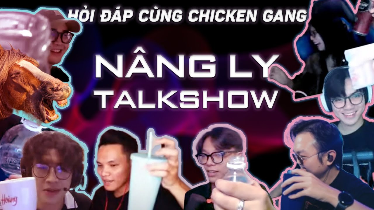 BẠN HỎI, CKG TRẢ LỜI: NÂNG LY TALKSHOW