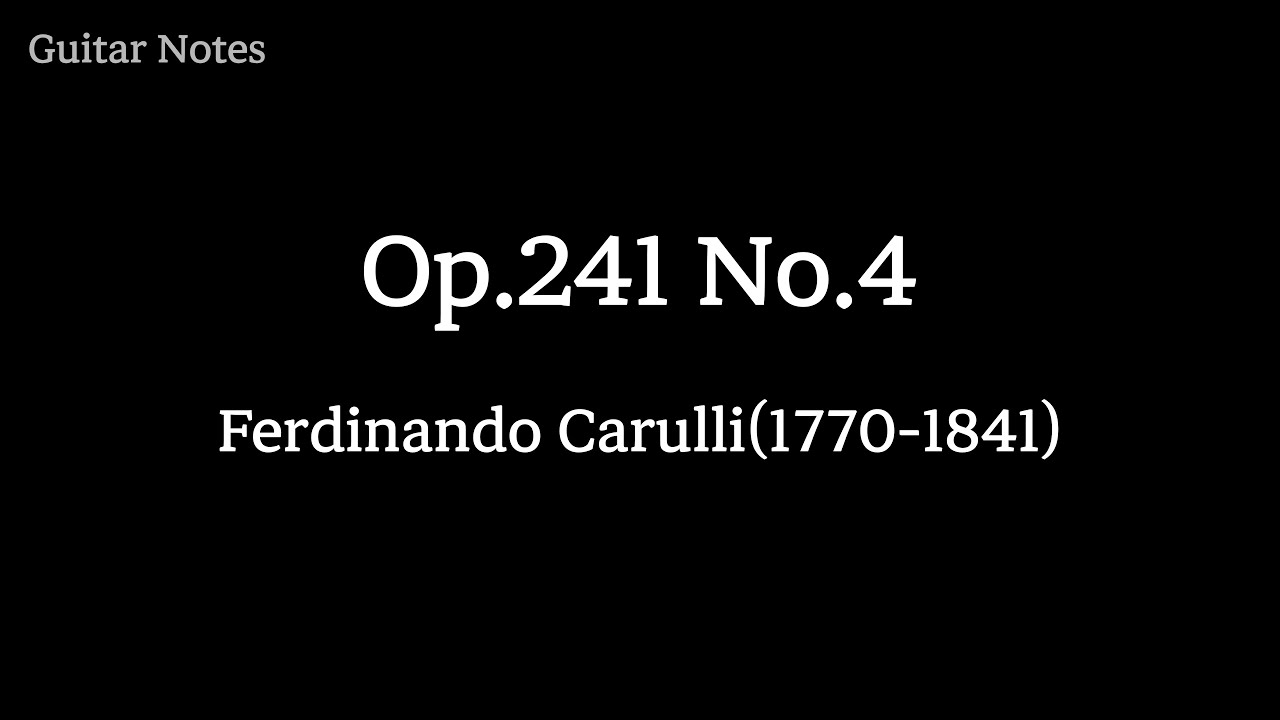 Op. 241 No. 4 - Ferdinando Carulli, Tab & Fingering